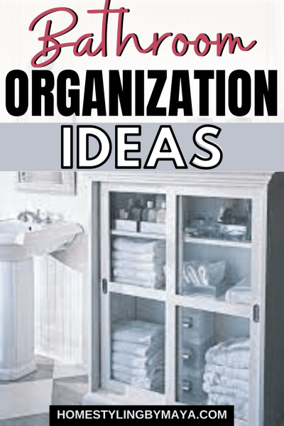 ideas for bathroom organization