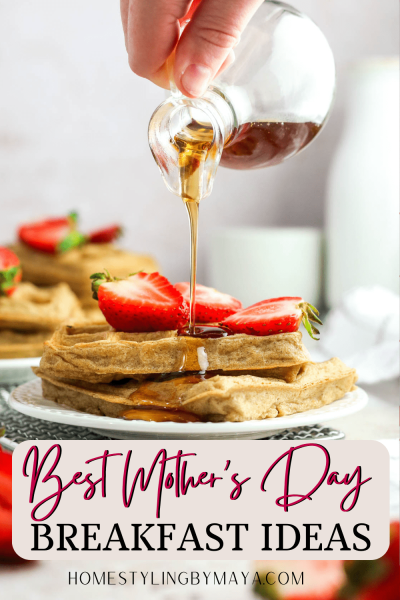 Mother's Day Breakfast Ideas