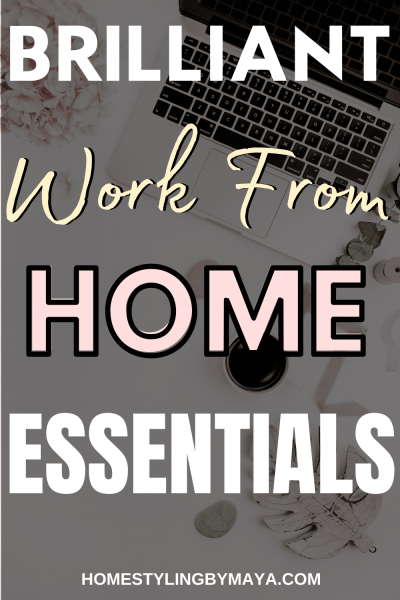 work from home essentials
